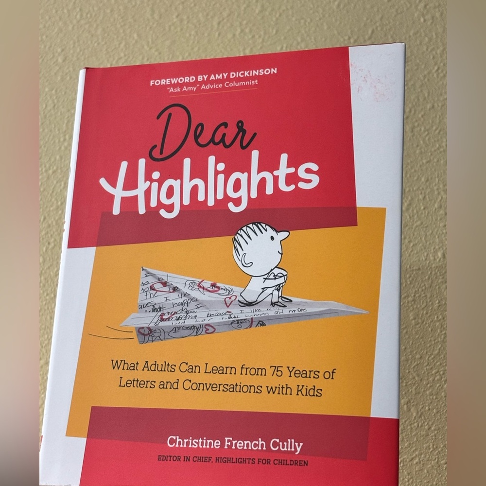 Dear Highlights Book with 75 years of letters from children!